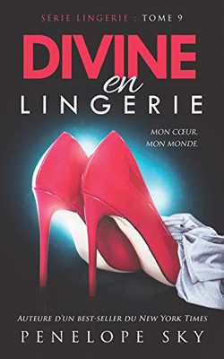 Divine En Lingerie (French Edition)