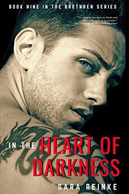 In The Heart Of Darkness (The Brethren Series)