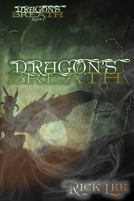 Dragon'S Breath Book I