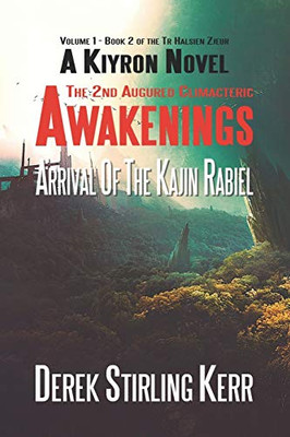 Awakenings: The 2Nd Augured Climacteric: Volume 1 - Book 2 (Tr Halsien Zjeur)