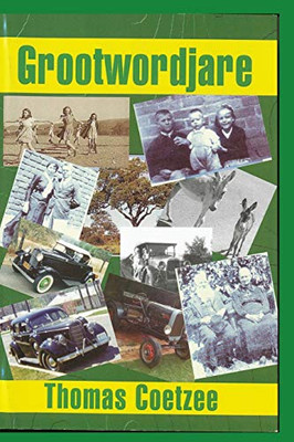 Grootwordjare (Afrikaans Edition)
