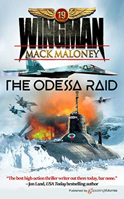 The Odessa Raid (Wingman)