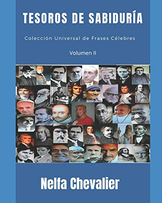 Tesoros De Sabiduría Volumen Ii: Colección Universal De Frases Célebres (Spanish Edition)