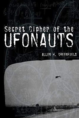 Secret Cipher Of The Ufonauts