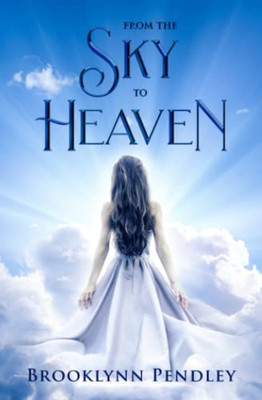 From The Sky To Heaven (Heavenly Chaos)