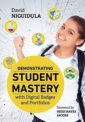 Demonstrating Student Mastery With Digital Badges And Portfolios