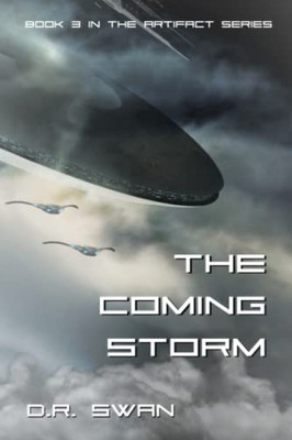 The Coming Storm (The Artifact Series)