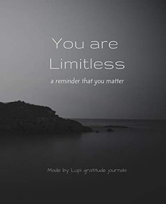 You Are Limitless (Gratitude Journals)