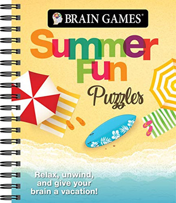 Brain Games - Summer Fun Puzzles: Relax, Unwind, And Give Your Brain A Vacation