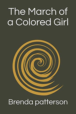 The March Of A Colored Girl