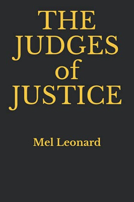 The Judges Of Justice