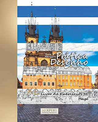 Prática Desenho - Xl Livro De Exercícios 35: Praga (Portuguese Edition)