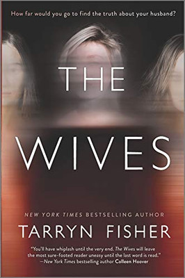 The Wives: A Novel