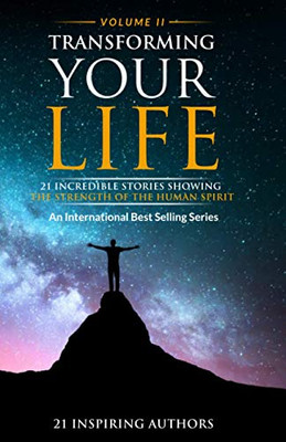 Transforming Your Life Volume 2