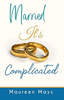 Married It'S Complicated