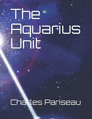 The Aquarius Unit