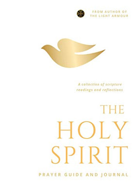 The Holy Spirit: A Collection Of Scripture Readings And Reflections