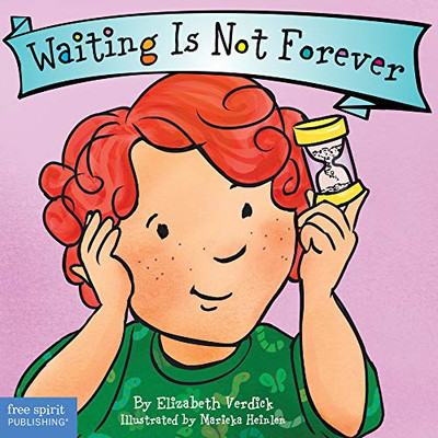 Waiting Is Not Forever (Best Behavior® Board Book Series)