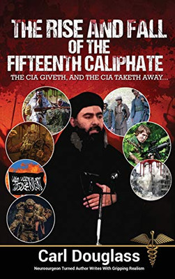 Rise And Fall Of The Fifteenth Caliphate