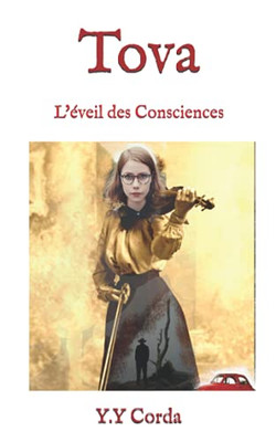 Tova: L'Éveil Des Consciences (French Edition)