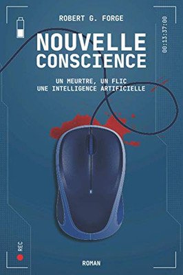Nouvelle Conscience (French Edition)