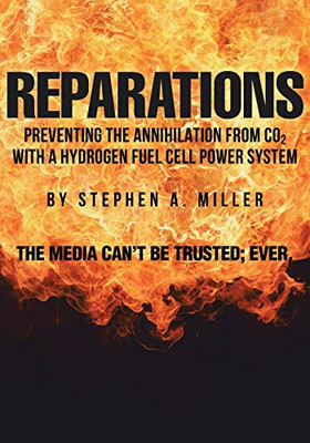 Reparations: Preventing The Annihilation From Co2 With A Hydrogen Fuel Cell Power System