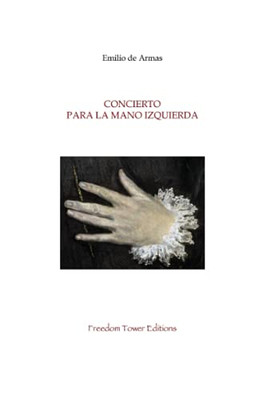 Concierto Para La Mano Izquierda (Spanish Edition)