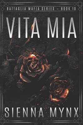 Vita Mia (Battaglia Mafia Series)