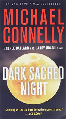 Dark Sacred Night (A Renée Ballard And Harry Bosch Novel, 21)