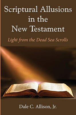 Scriptural Allusions In The New Testament