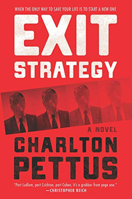 Exit Strategy: A Novel