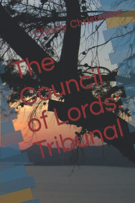 Tribunal (The Council Of Lords)