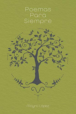 Poemas Para Siempre (Spanish Edition)