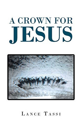 A Crown For Jesus