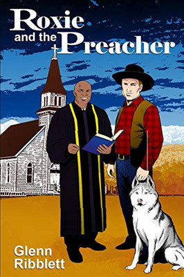 Roxie And The Preacher