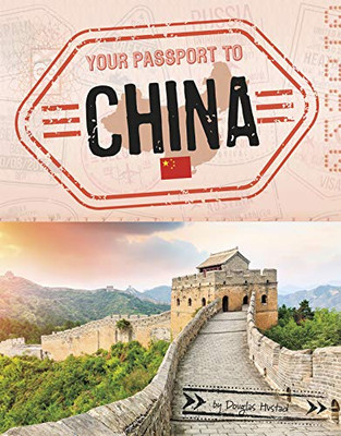 Your Passport to China (World Passport)