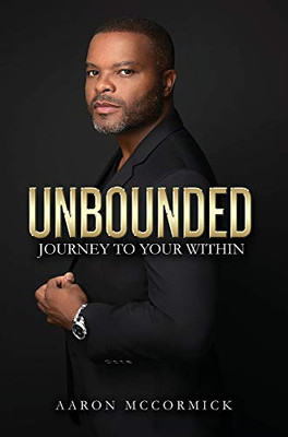 Unbounded: Journey to Your Within