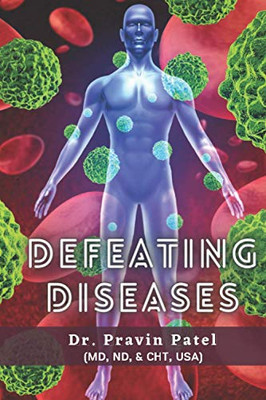 Defeating Diseases