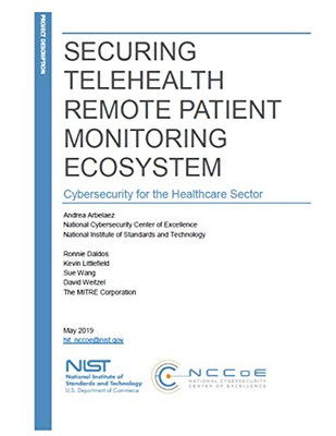Securing Telehealth Remote Patient Monitoring Ecosystem: Cybersecurity For The Healthcare Sector