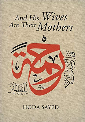 And His Wives Are Their Mothers