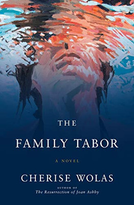 The Family Tabor: A Novel