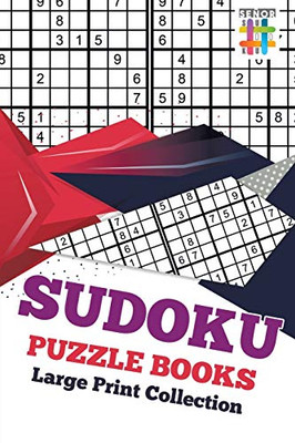 Sudoku Puzzle Books Large Print Collection