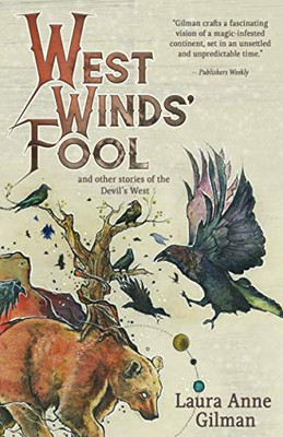 West Winds' Fool And Other Stories Of The Devil'S West