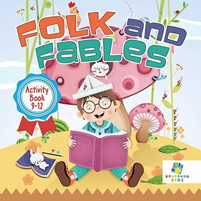 Folk And Fables Activity Book 9-12