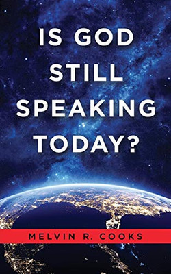 Is God Still Speaking Today?
