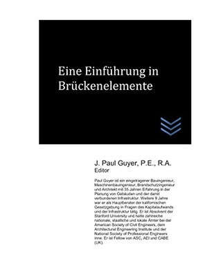 Eine Einführung In Brückenelemente (Technische Anleitung Für Das Bauingenieurwesen) (German Edition)