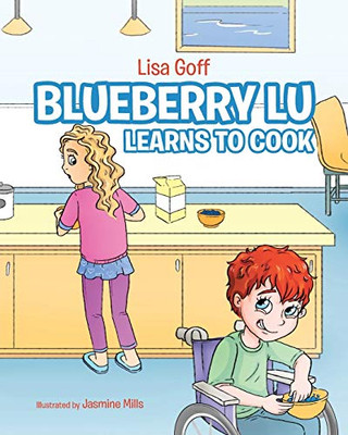 Blueberry Lu Learns To Cook