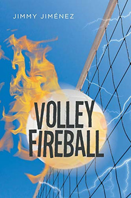 Volleyfireball (Spanish Edition)