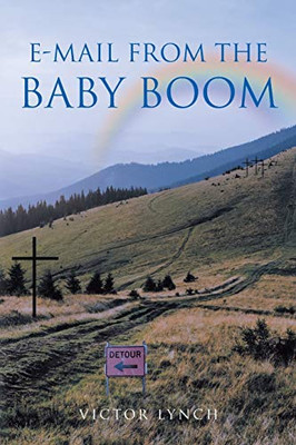 E-Mail From The Baby Boom