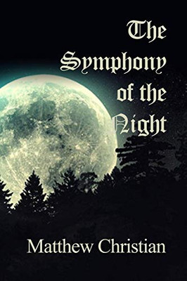 The Symphony Of The Night